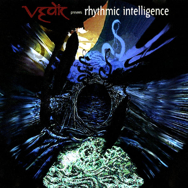 VEDIC  presents Rhythmic Intelligence . CD