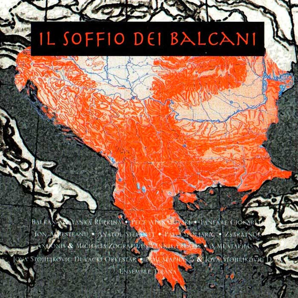 VARIOUS - Il Soffio dei Balcani . CD