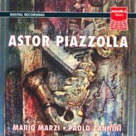 MARIO MARZI & PAOLO ZANNINI - Astor Piazzolla . CD