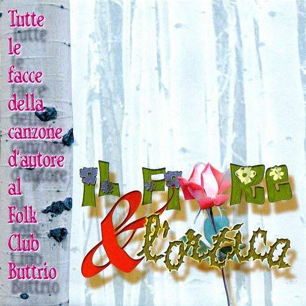 VARIOUS - Il Fiore e l'Ortica . CD