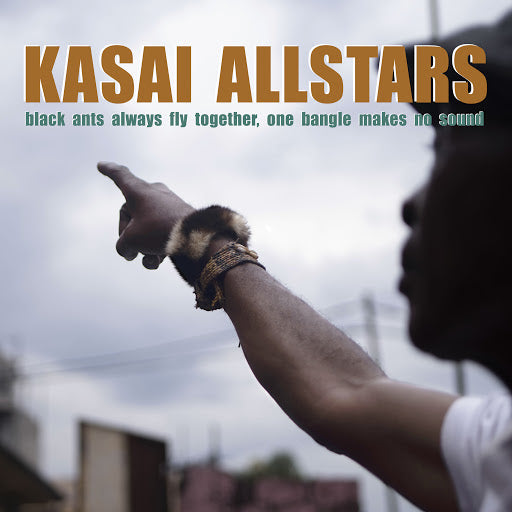 KASAI ALLSTARS - Black Ants Always Fly Together, One Bangle Makes No Sound . CD