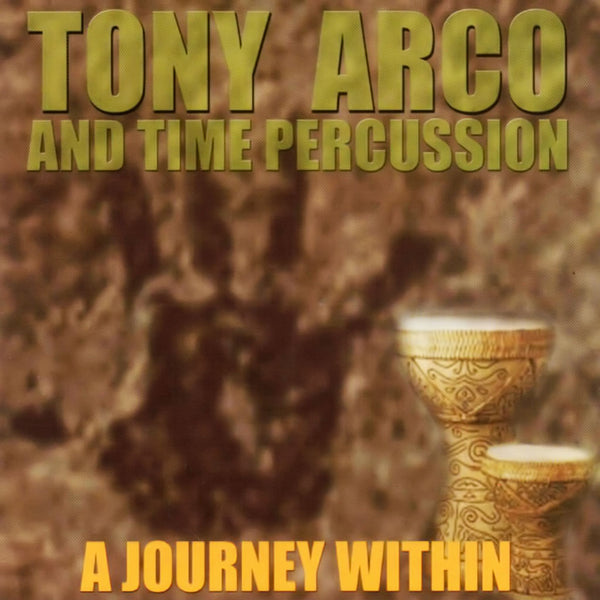 TONY ARCO - A Journey Within . CD