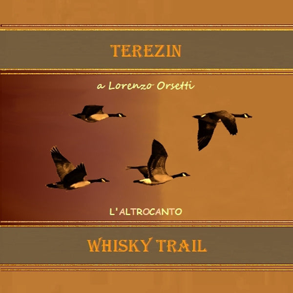 WHISKY TRAIL - Terezin . CD Sleeve