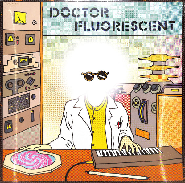 DOCTOR FLUORESCENT - Doctor Fluorescent . LP