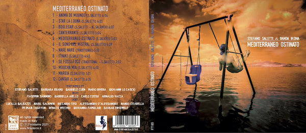 STEFANO SALETTI & BANDA IKONA - Mediterraneo ostinato . CD