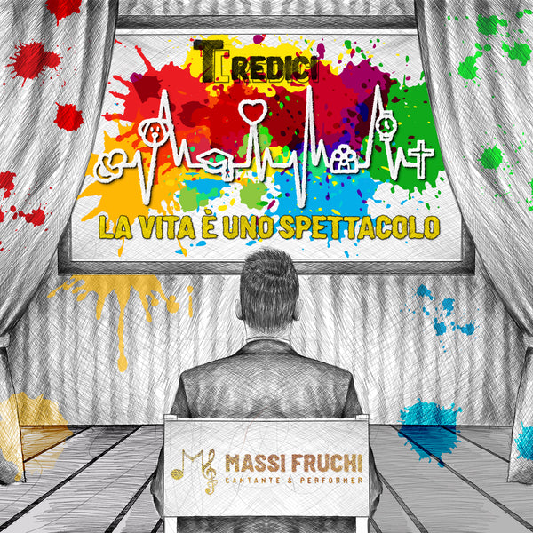 MASSI FRUCHI - La vita è uno spettacolo . CD