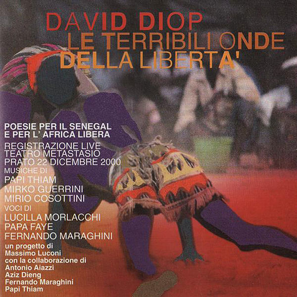 DAVID DIOP - Le terribili onde della libertà . CD