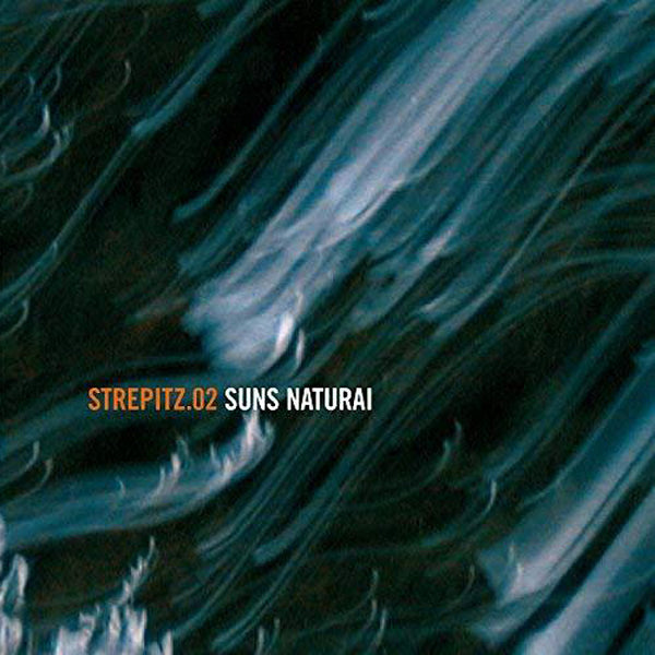 STREPITZ.02 - Suns Naturai . CD/EP