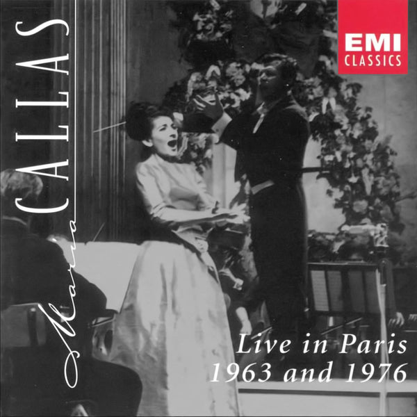 MARIA CALLAS - Live in Paris 1963 and 1976 . CD