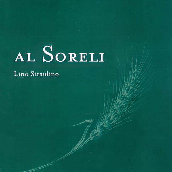 LINO STRAULINO - Al Soreli . CD