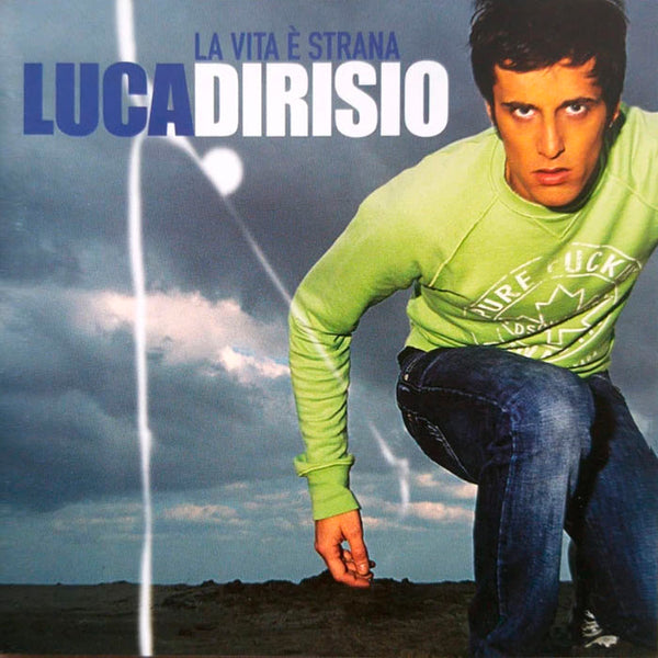 LUCA DIRISIO - La Vita E' Strana . CD