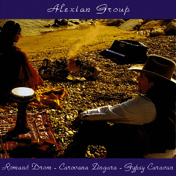 ALEXIAN GROUP - Romano Drom. Carovana Zingara. Gypsy Caravan . CD
