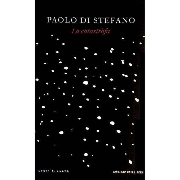 PAOLO DI STEFANO - La catastròfa . Book