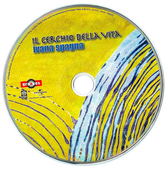 IVANA SPAGNA - Il Cerchio Della Vita . CD + Booklet