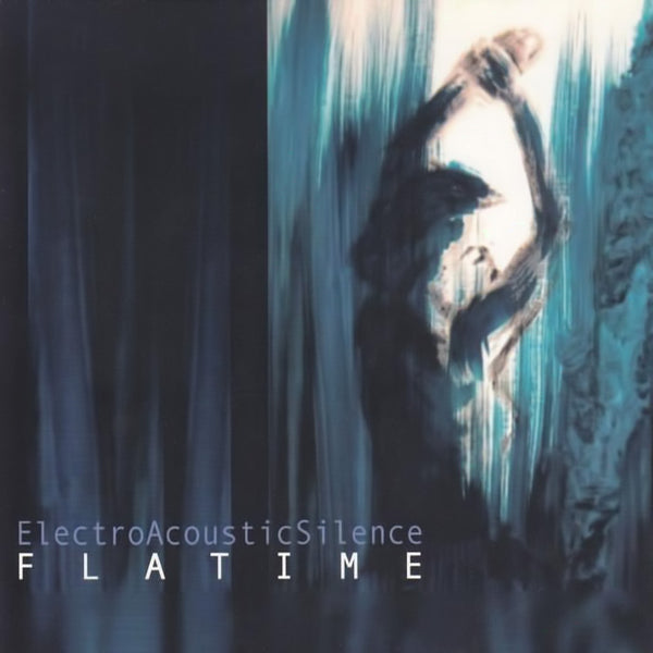 EelectroAcousticSilence - Flatime . CD