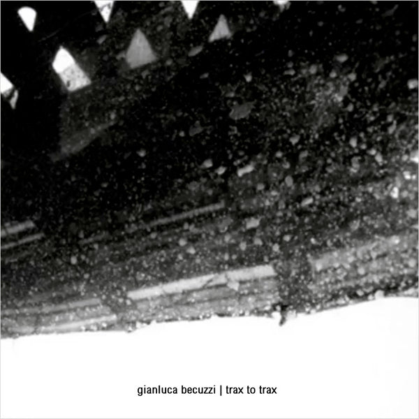 GIANLUCA BECUZZI - Trax to Trax . 2CD