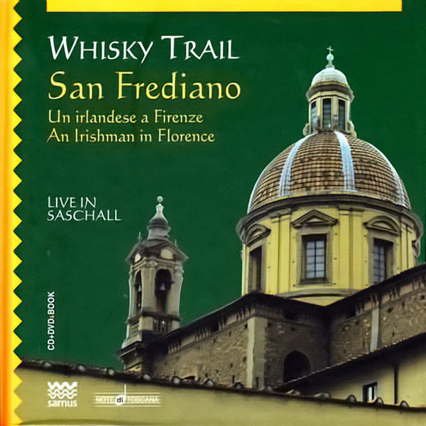 WHISKY TRAIL - San Frediano