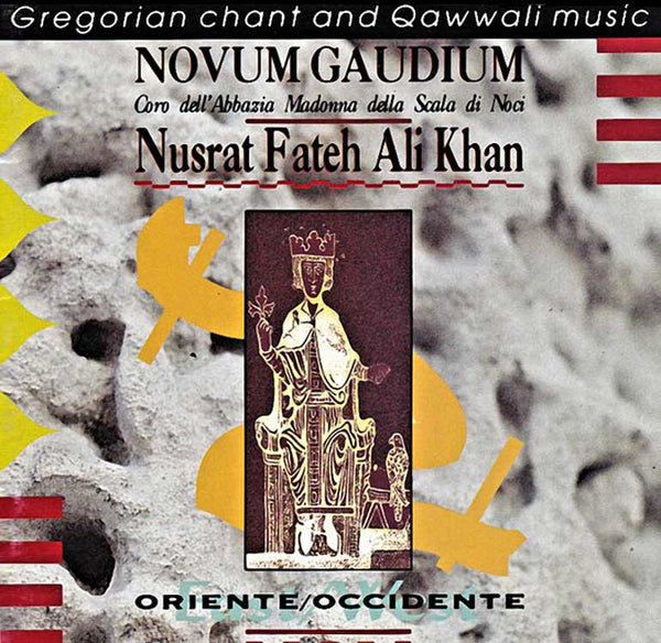 NOVUM GAUDIUM & NUSRAT FATEH ALI KHAN - Oriente/Occidente
