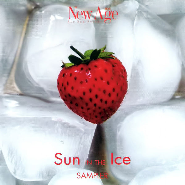 Sun In The Ice . New Age Music And New Sounds Vol. 14