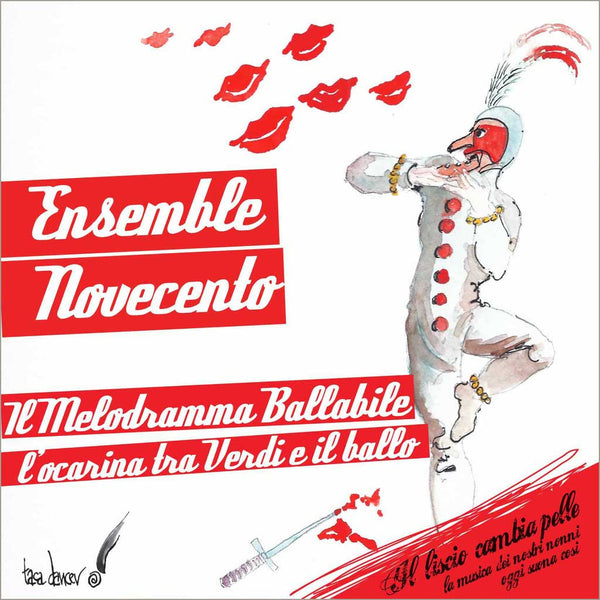 ENSEMBLE NOVECENTO - Il Melodramma Ballabile