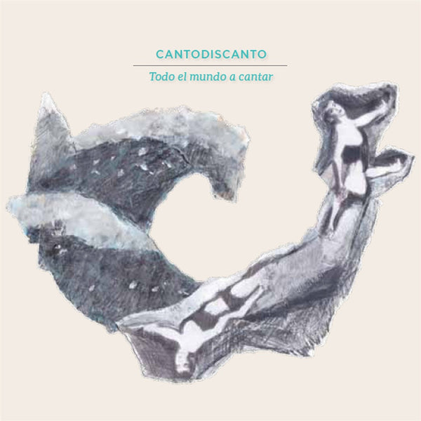 CANTODISCANTO - Todo El Mundo A Cantar . CD