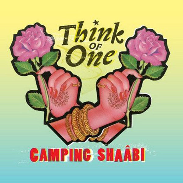 THINK OF ONE - Camping Shaabi