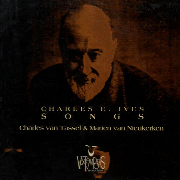 CHARLES IVES - Songs