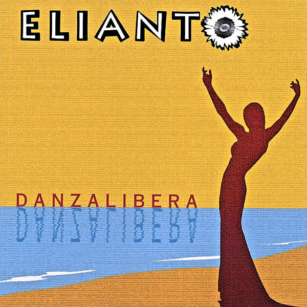 ELIANTO - Danza Libera