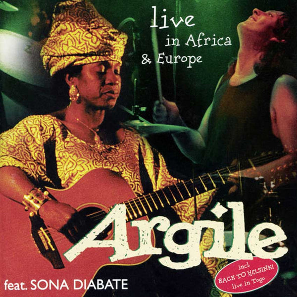 ARGILE - Live in Africa & Europe