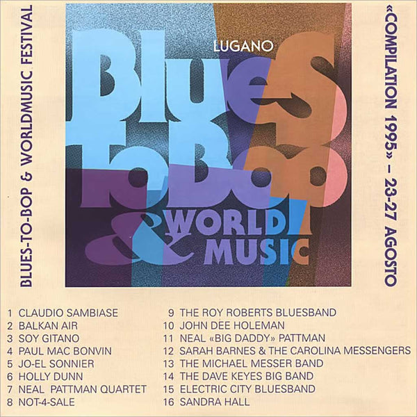 VARIOUS ARTISTS - Blues to Bop Festival 1995 . CD