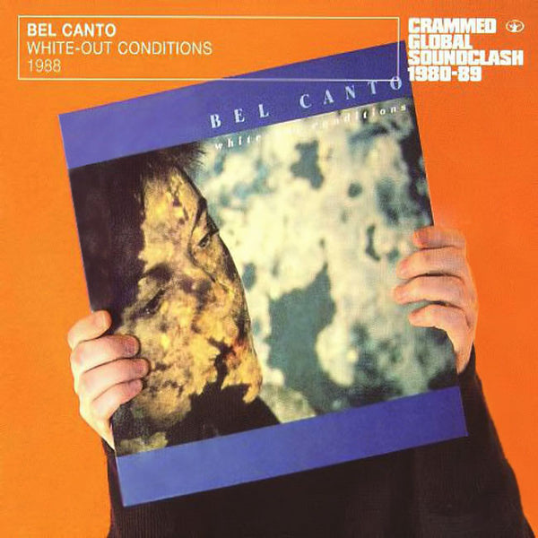 BEL CANTO - White-Out Conditions