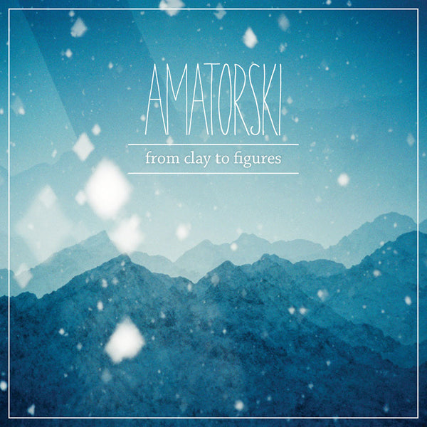 AMATORSKI - From Clay To Figures . 2LP