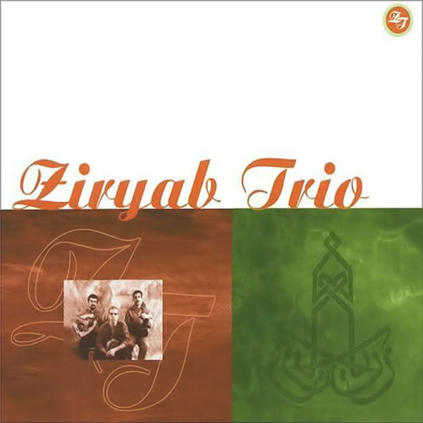 ZIRYAB TRIO - Mashreq Classics