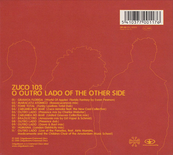 ZUCO 103 - The Other Side Of Outro Lado (remixes)
