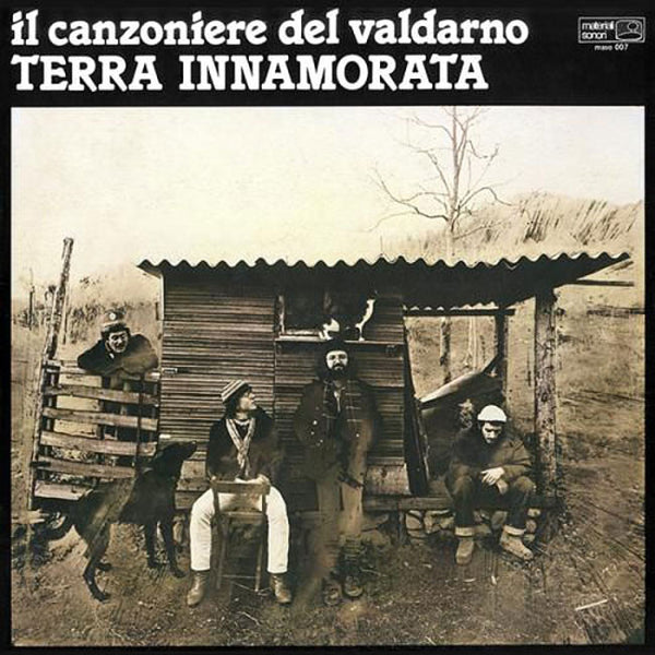 IL CANZONIERE DEL VALDARNO - Terra Innamorata . LP