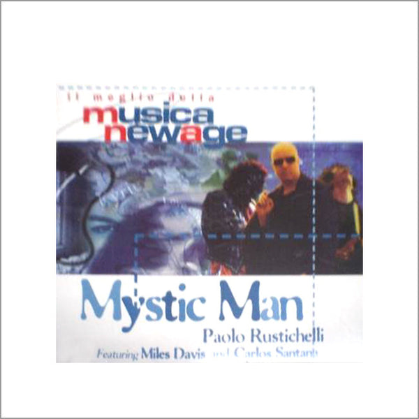 PAOLO RUSTICHELLI - Mystic Man