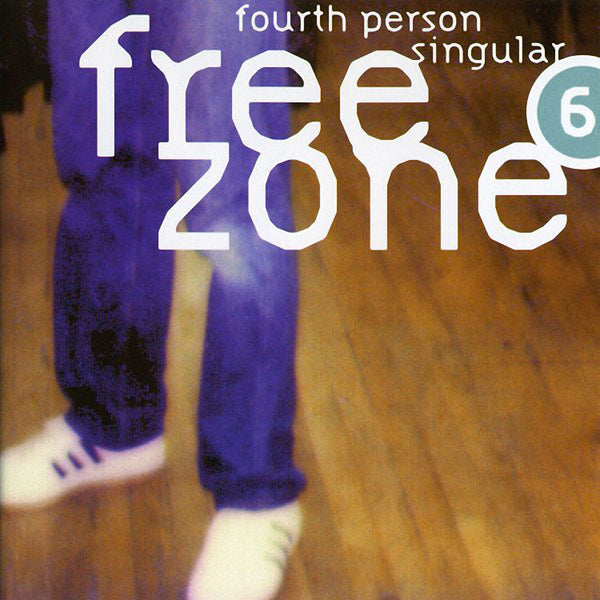FREEZONE Freezone 6 - Fourth Person Singular