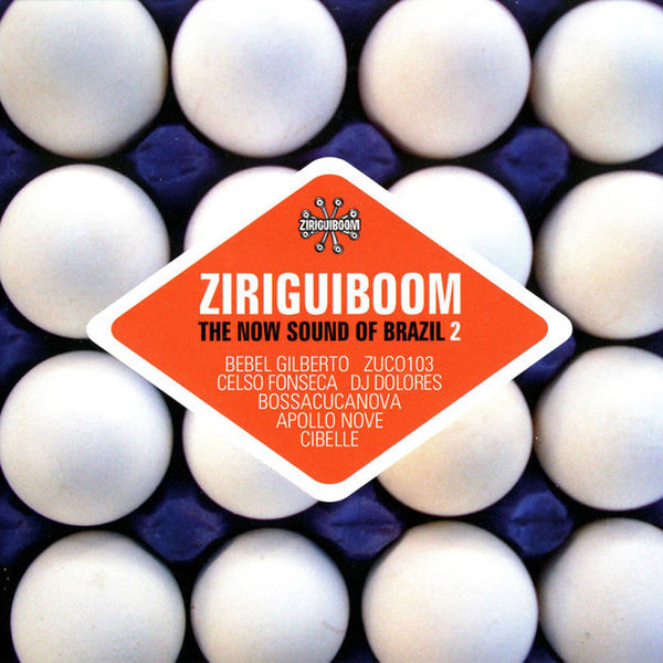 VARIOUS ARTISTS ‎– Ziriguiboom: The Now Sound Of Brazil 2 . Front