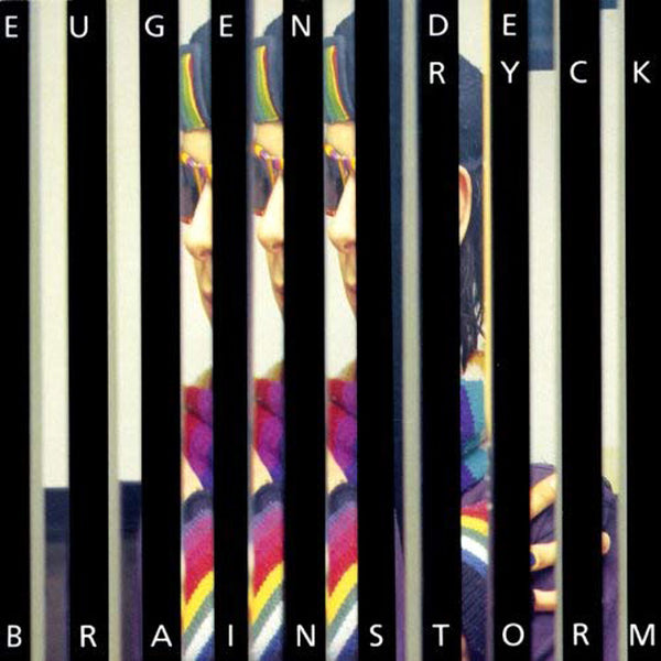 EUGEN DE RYCK - Brainstorm - CD