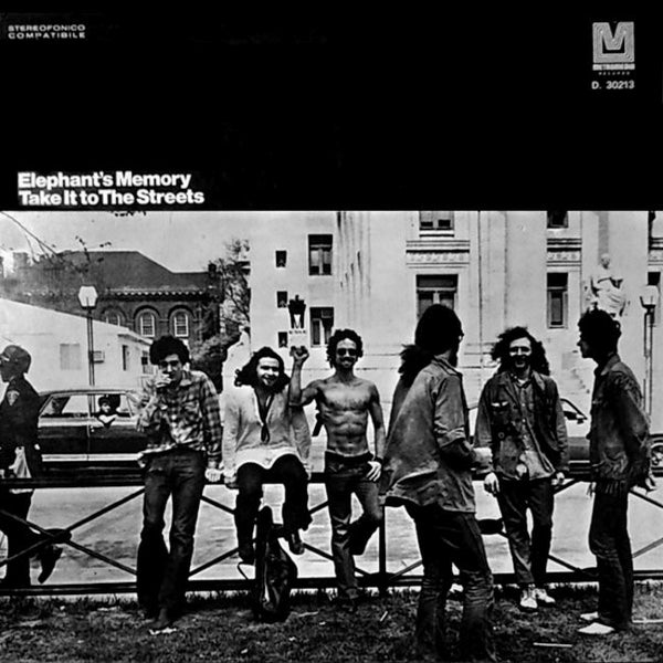 ELEPHANT'S MEMORY – Take It To The Streets . LP