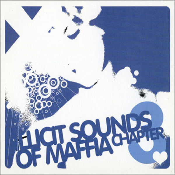 VARIOUS - Illicit Sounds Of Maffia Chapter 3 . CD