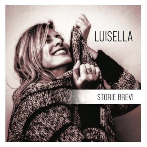 LUISELLA - Storie brevi . CD