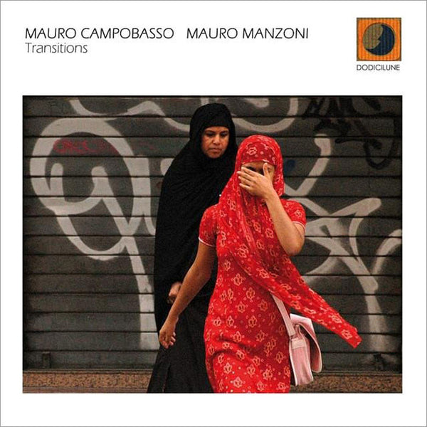 MAURO CAMPOBASSO, MAURO MANZONI - Transitions . CD