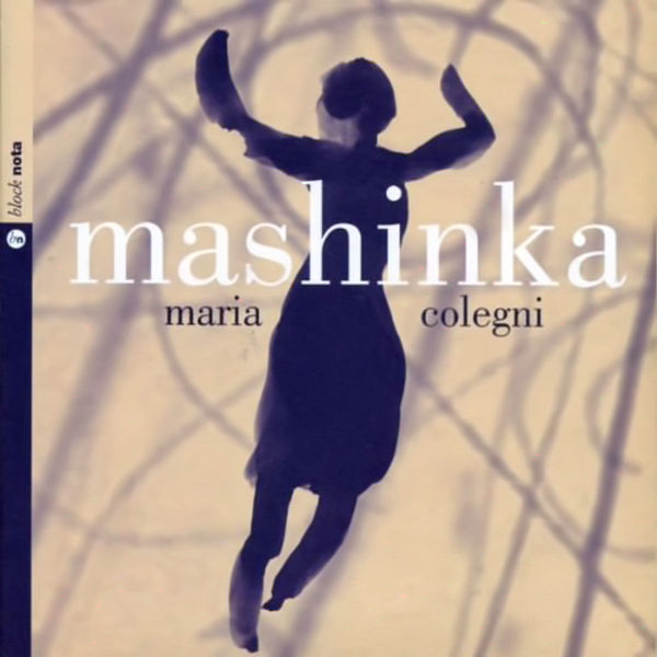 MARIA COLEGNI - Mashinka . CD+Book