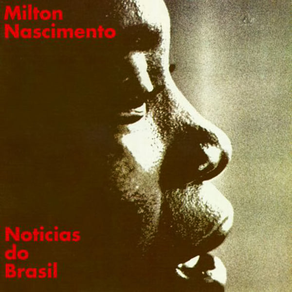 MILTON NASCIMENTO - Noticias do Brasil . CD
