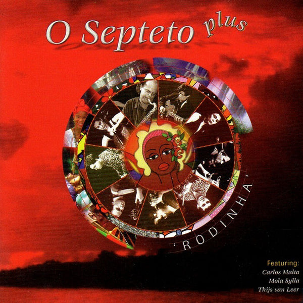 O SEPTETO - Rodinha . CD