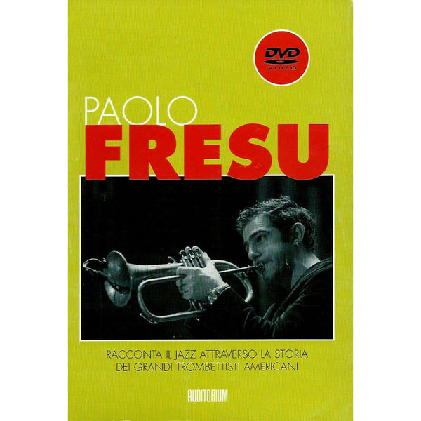 PAOLO FRESU - Racconta il Jazz . DVD+BOOK