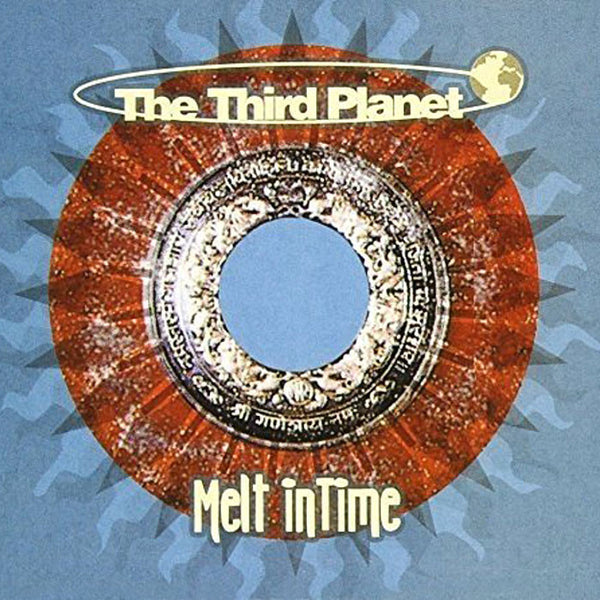 THE THIRD PLANET - Melt In Time . 2CD
