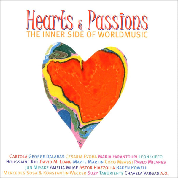 VARIOUS ARTISTS - Hearts & Passions / The inner side of worldmusic . CD