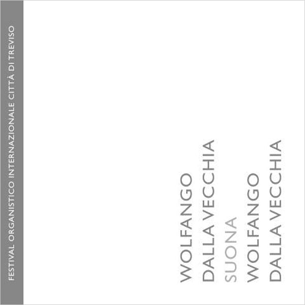WOLFANGO DALLA VECCHIA - Suona Wolfango Dalla Vecchia . CD
